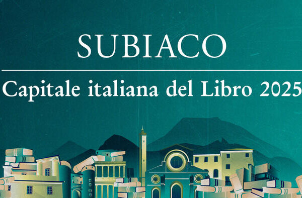 Subiaco Capitale italiana del libro 2025